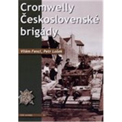Cromwelly československé brigády – Hledejceny.cz