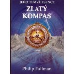 Zlatý kompas - Pullman Philip – Hledejceny.cz