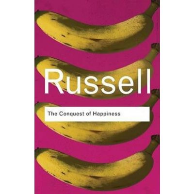 The Conquest of Happiness - B. Russell