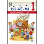 DO-RE-MI Zpěvník pro předškoláčky Mgr. Marie Lišková – Sleviste.cz