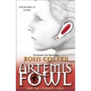 Artemis Fowl and the Eternity Code - Paperback... - Eoin Colfer