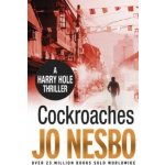 Cockroaches: An early Harry Hole case - Jo Nesbo – Hledejceny.cz