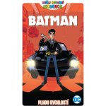 Můj první komiks Batman - Plnou rychlostí - Fontana Shea – Hledejceny.cz
