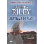 Sestra s perlou - Lucinda Riley – Hledejceny.cz