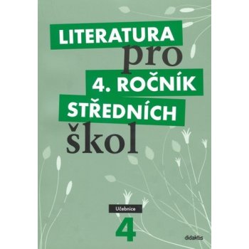 Literatura pro 4. ročník SŠ - učebnice - Andree L. a kolektiv