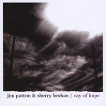 Patton Jim & Sherry Brok - Ray Of Hope CD – Hledejceny.cz