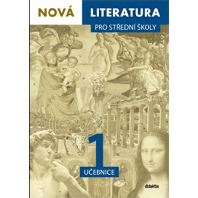 Nová literatura pro střední školy 1 učebnice