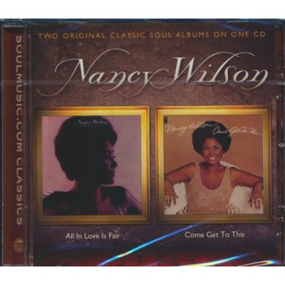 Come Get To This CD - Wilson Nancy - All In Love Is Fair
