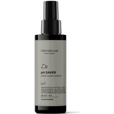 Roverhair PH SAVER Sprej Gloss Leave-in pro barvené vlasy s extra leskem 150 ml – Hledejceny.cz