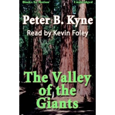 Valley of the Giants, The Kyne Peter B. audio – Zboží Mobilmania