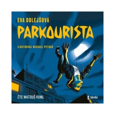 Parkourista - Eva Dolejšová – Zboží Mobilmania