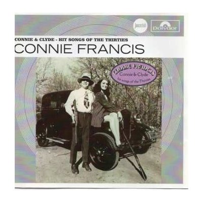 Connie Francis - Connie & Clyde - Hit Songs Of The Thirties CD