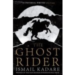The Ghost Rider - I. Kadare – Hledejceny.cz
