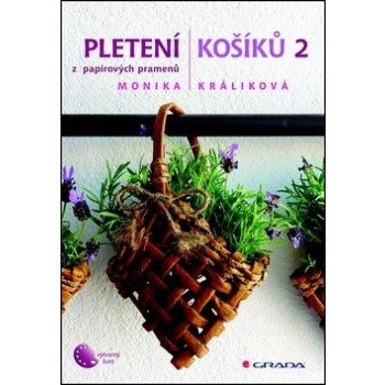 Pletení košíků 2 z papírových pramenů - Monika Králíková
