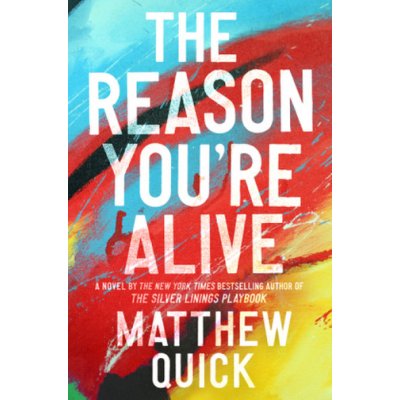 The Reason You're Alive Quick MatthewPevná vazba