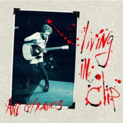 Living in Clip - Ani DiFranco CD