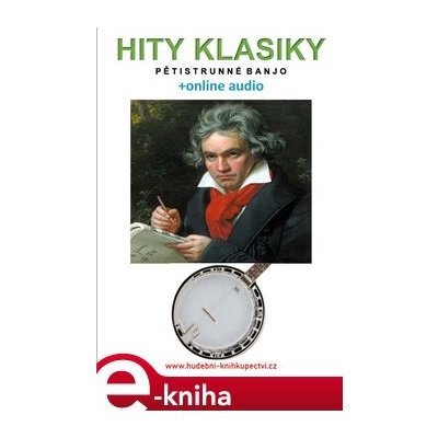 Hity klasiky - Pětistrunné banjo +online audio - Zdeněk Šotola