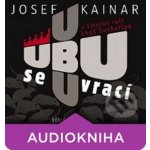 Ubu se vrací - Josef Kainar – Hledejceny.cz