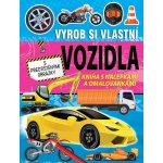 Vyrob si vlastné vozidlá – Sleviste.cz