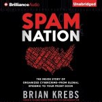 Spam Nation: The Inside Story of Organized Cybercrime-from Global Epidemic to Your Front Door – Sleviste.cz