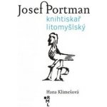 Josef Portman. Knihtiskař litomyšlský – Hledejceny.cz