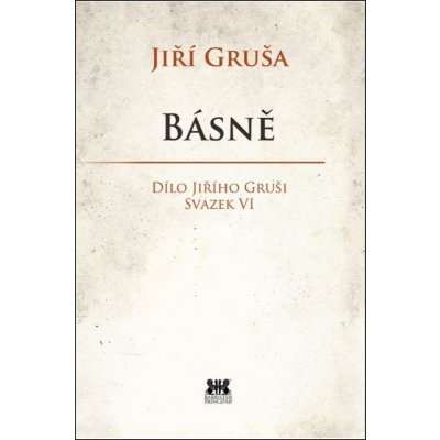 Básně - Jiří Gruša