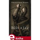 Růže a lev - František Niedl