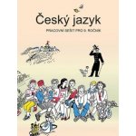 Český jazyk - Pracovní sešit pro 9. ročník - Bičíková Vladimíra – Sleviste.cz