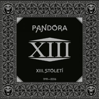 XIII. Století - Pandora CD