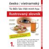 Kniha Česko-vietnamský ilustrovaný slovník 1. - Dolanská Hrachová Jana