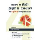 Matematika - Příprava na státní přijímací zkoušky na čtyřleté obory vzdělávání - Zelený Pavel