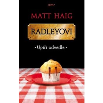 Radleyovi - Upíři odvedle - Syjuco Miguel