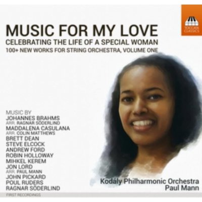 Music for My Love - Celebrating the Life of a Special Woman CD