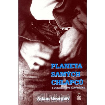 Planeta samých chlapců - Adam Georgiev – Hledejceny.cz