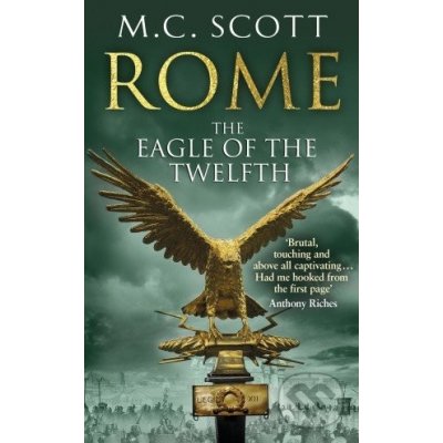 The Eagle of the Twelfth - M.C. Scott - Rome