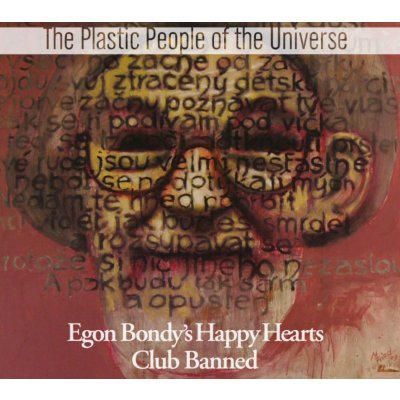 Plastic People Of The Universe - Egon Bondy's Happy Hearts.. CD