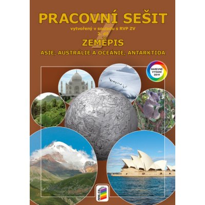 Zeměpis 7, 2. díl - Asie, Austrálie a Oceánie, Antarktida (barevný pracovní sešit) – Zboží Mobilmania