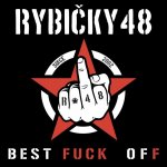 Rybičky 48: Best Fuck Off … / Pořád nás to baví: 2CD
