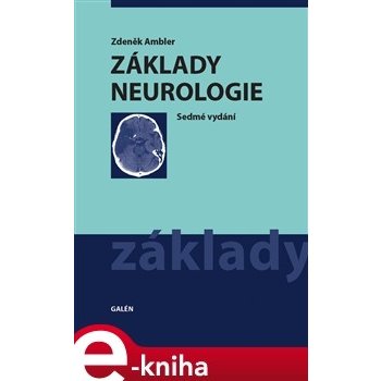 Základy neurologie - Zdeněk Ambler