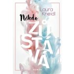 Někdo zůstává – Zboží Dáma