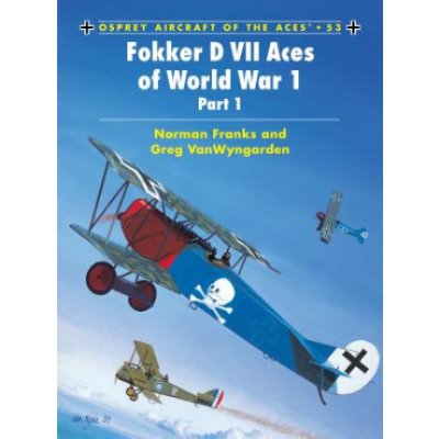 Fokker D VII Aces of World War I - N. Franks – Zboží Mobilmania