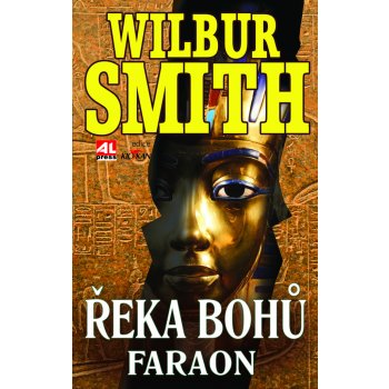 Řeka bohů - Faraon - Smith Wilbur