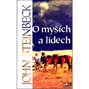 O MYŠÍCH A LIDECH - Steinbeck John