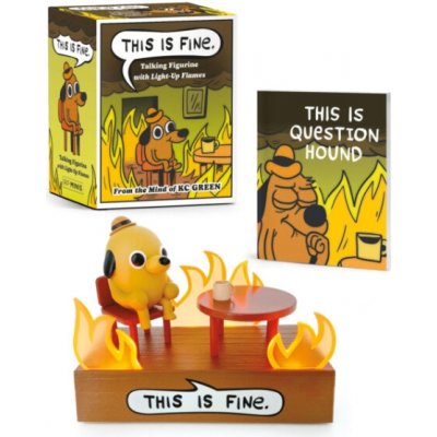 This Is Fine Talking Figurine - Kc Green – Hledejceny.cz