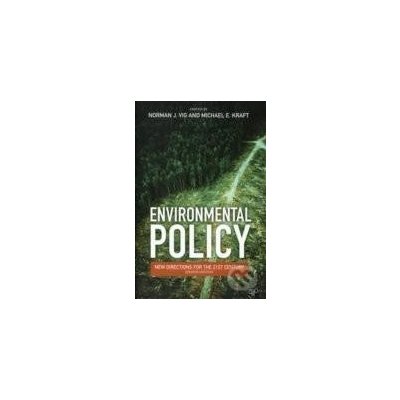 Environmental Policy Michael E. Kraft – Hledejceny.cz