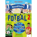 Neuvěřitelný fotbal 2 – Hledejceny.cz