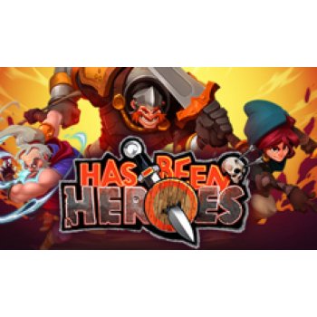 Has-Been Heroes