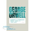 Ohlédnutí za španělskou válkou: Eseje II. - 1942–1944 - George Orwell