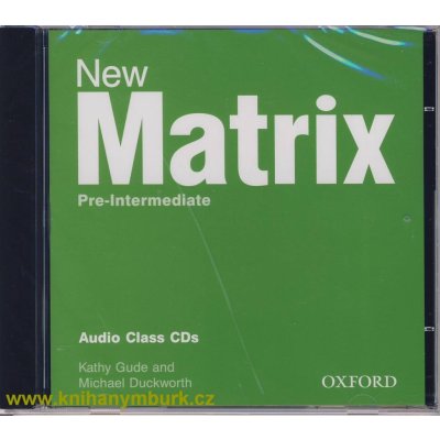 New Matrix Pre-Intermediate Audio Class CDs – Hledejceny.cz