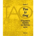 Tao te ťing - O tajemství hlubším než hlubina sama - Lao-c´ – Hledejceny.cz